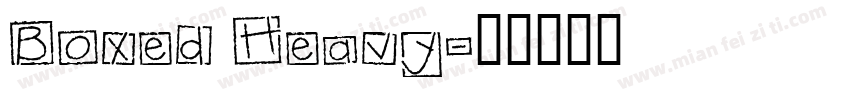 Boxed Heavy字体转换